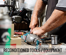 reconditioned tools / equipment